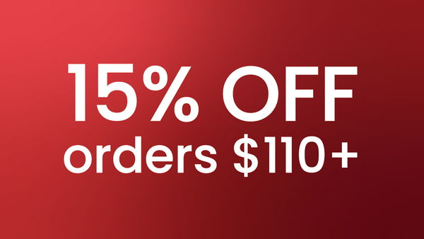 Get an Extra 15% Off Orders Over $110USD